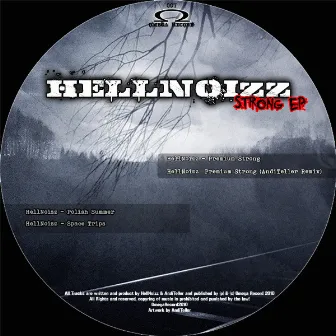 Strong Ep by Hellnoizz