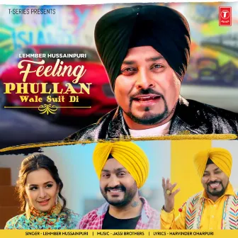 Feeling Phullan Wale Suit Di by Unknown Artist