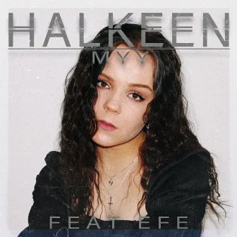 Halkeen by Myy