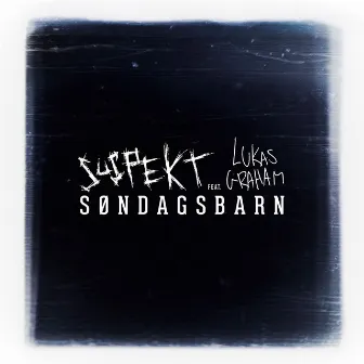 Søndagsbarn by Suspekt