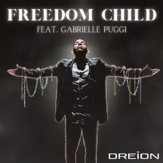 Freedom Child by DREION