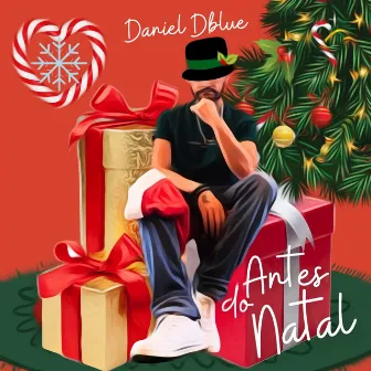 Antes do Natal by Daniel Dblue