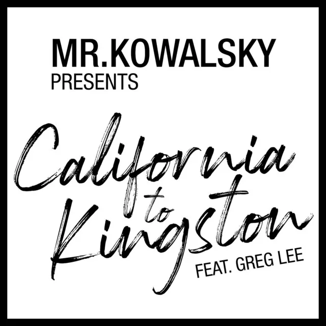 California to Kingston