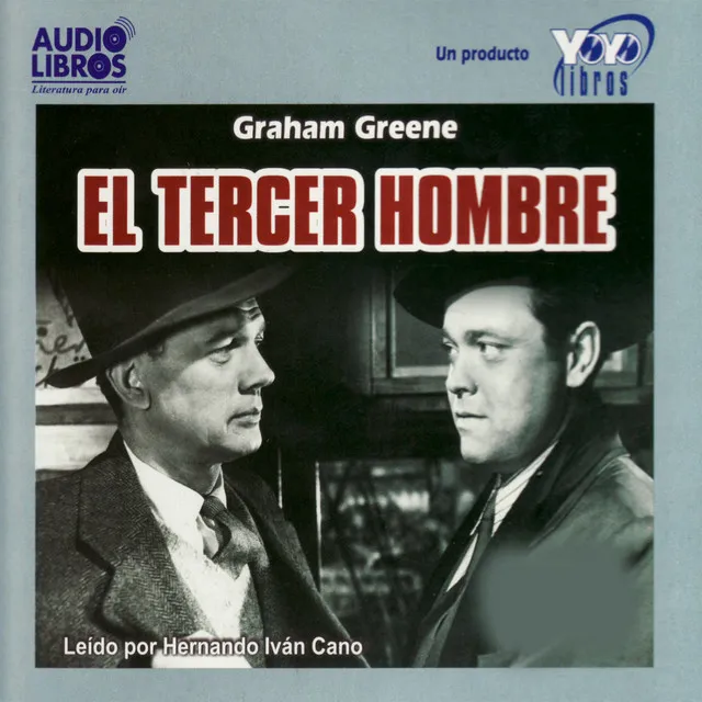 El Tercer Hombre: Sugunda Parte, I