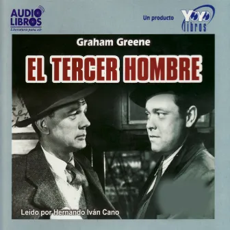 El Tercer Hombre (Abridged) by Graham Greene