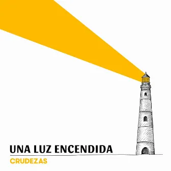 Una luz encendida by Crudezas