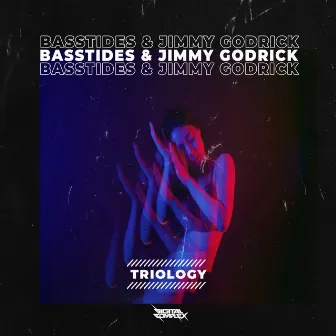 Triology by Basstides