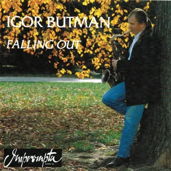 Falling Out by Igor Butman