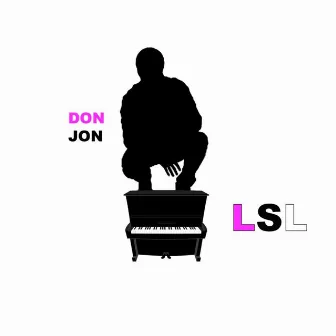 LSL (Lil Sum' Light) by DON JON