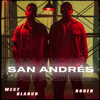 San Andrés by West Blanco