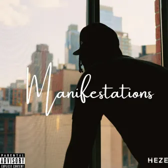 Manifestations by Heze