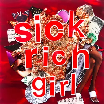 Sick Rich Girl by Elena Erin