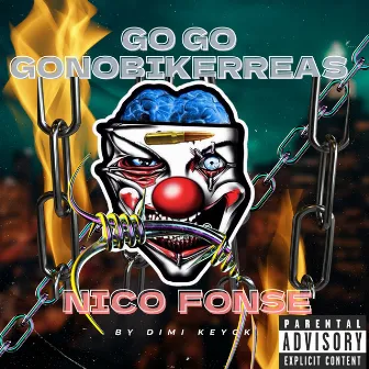 Go Go Gonobikerreas by Nico Fonse