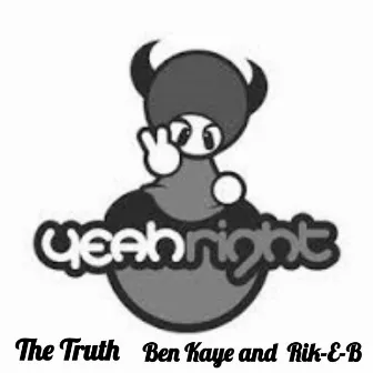 The Truth by Ben Kaye