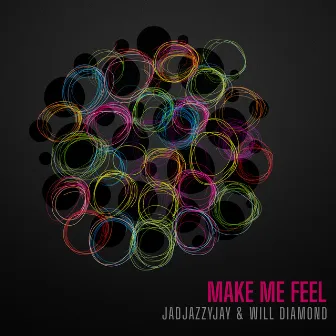 Make Me Feel by Will Diamond