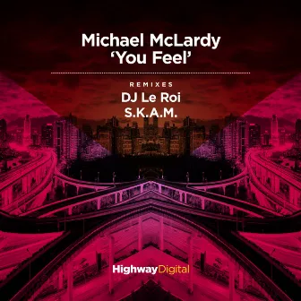 You Feel by Michael McLardy