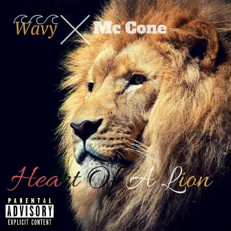 Heart of a Lion by Wavy Mc'Cone