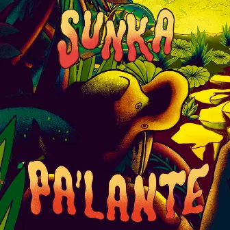 Pa'lante by Sunka