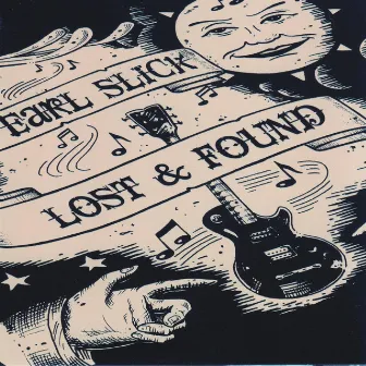 Lost & Found by Earl Slick