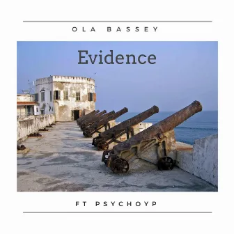 Evidence by Ola Bassey