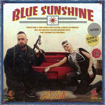 Blue Sunshine by Ghost Twin