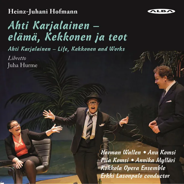 Ahti Karjalainen: Act I: Hawaijin Loma (Hawai) (Kekkonen, Karjalainen, Viina)