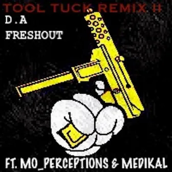 Tool Tuck by D.a Freshout