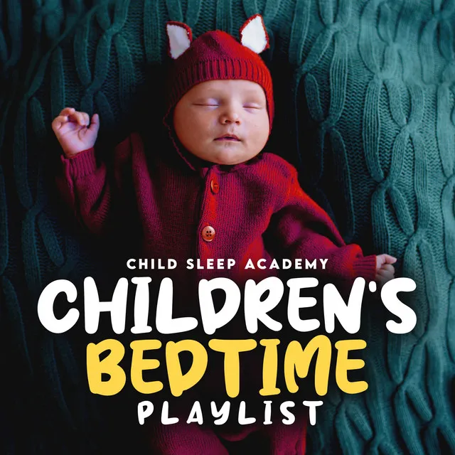 Children's Bedtime Playlist