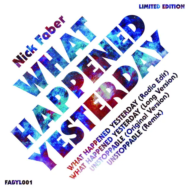 What Happened Yesterday - Radio Edit