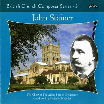 British Church Composers, Vol. 3: John Stainer by Carleton Etherington