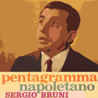 Pentagramma Napoletano by Sergio Bruni