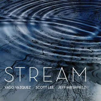 Stream by Jeff Hirshfield