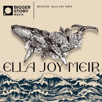 Ella Joy Meir by Bigger Story Music