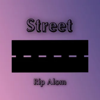 Street by 