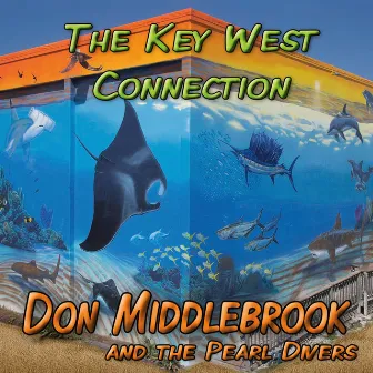 The Key West Connection by Don Middlebrook