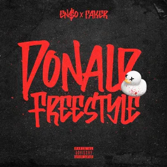 Donald Freestyle by Faker