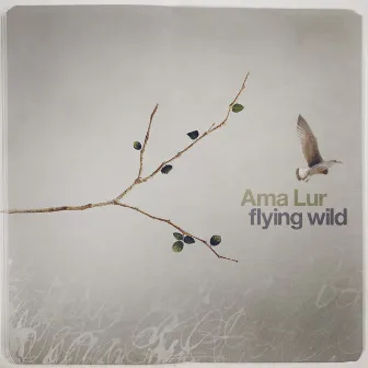 Flying Wild by Ama Lur