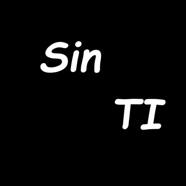 Sin Ti