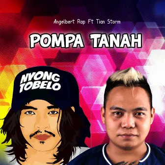 Pompa Tanah by AngelBert_Rap