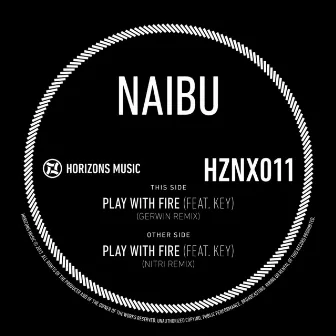 Play With Fire by Naibu