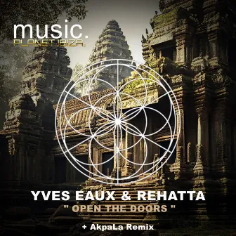 Open the Doors by Rehatta