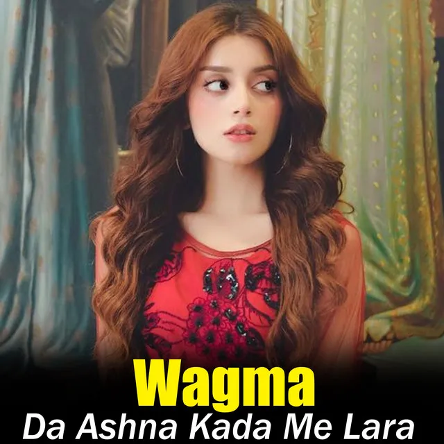 Da Ashna Kada Me Lara