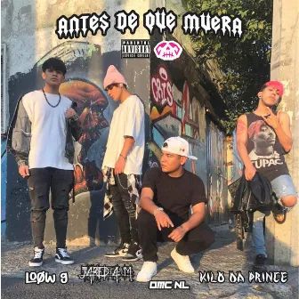 Antes De Que Muera by Kilo Da Prince