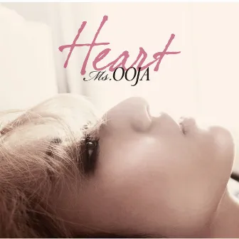 HEART by Ms.OOJA