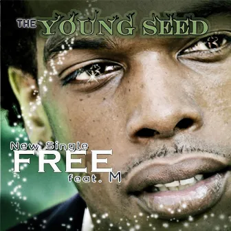 Free by The Young Seed