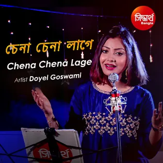 Chena Chena Lage by Doyel Goswami