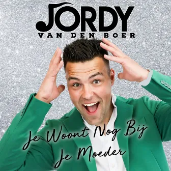 Je woont nog bij je moeder by Jordy van den Boer