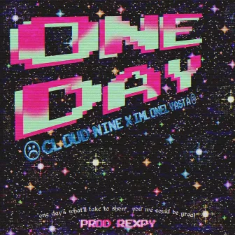 one day by cloud nine