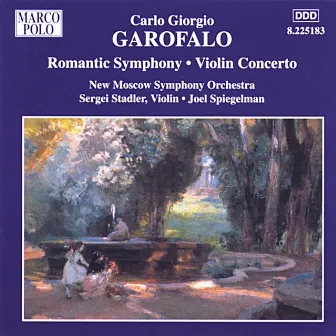 Garofalo: Romantic Symphony / Violin Concerto by Carlo Giorgio Garofalo