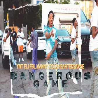 Dangerous Game by YNT Eli